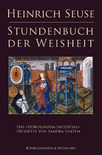 Heinrich Seuse Stundenbuch der  Weisheit