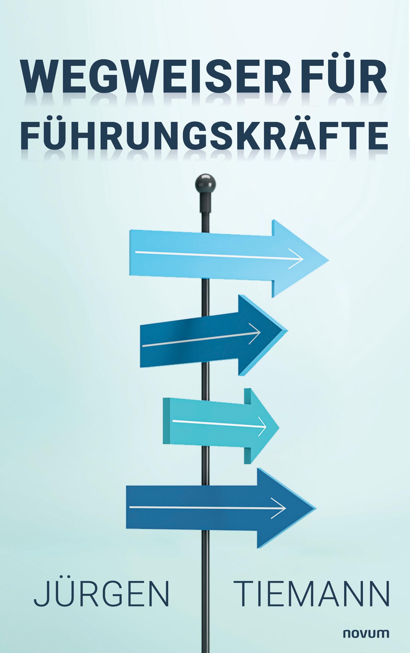 Wegweiser für Führungskräfte