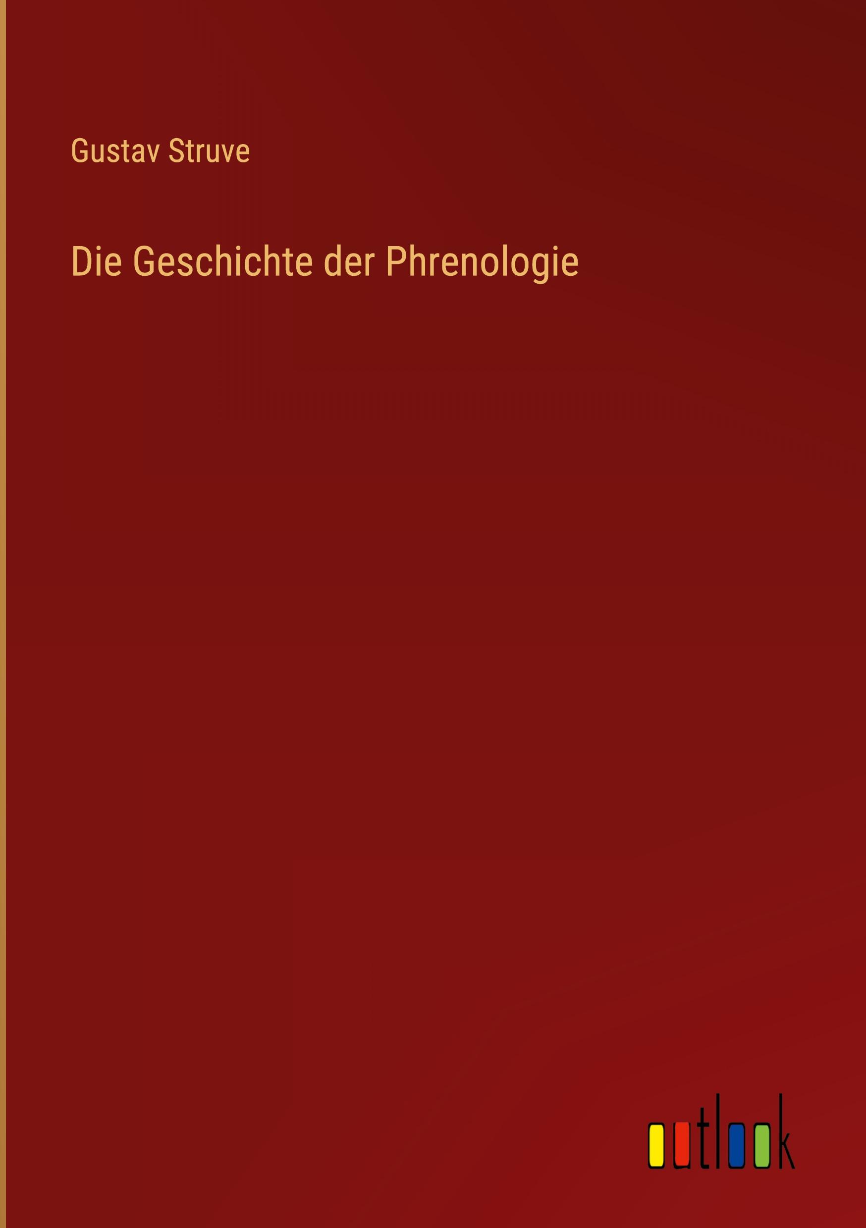 Die Geschichte der Phrenologie