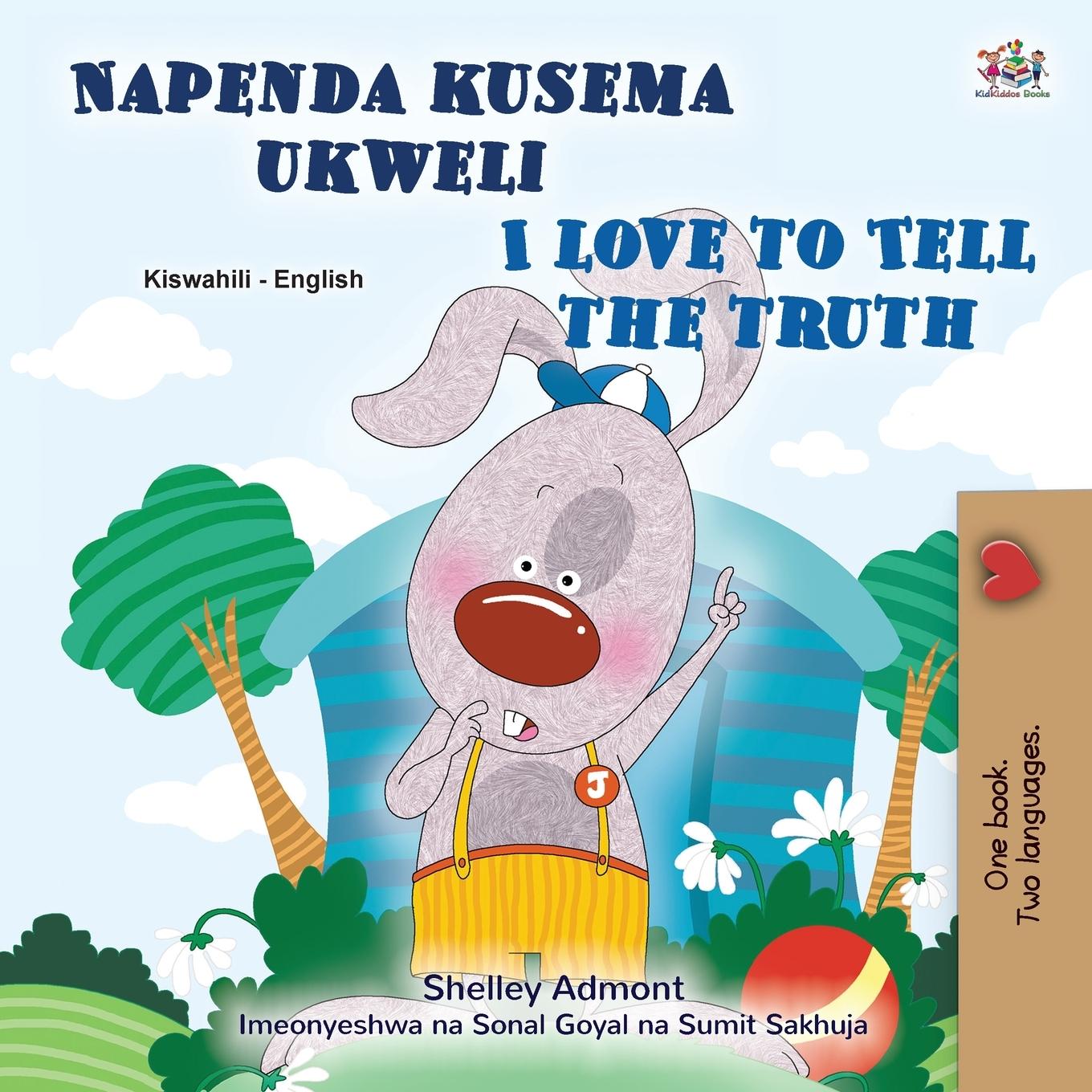 I Love to Tell the Truth (Swahili English Bilingual Book for Kids)