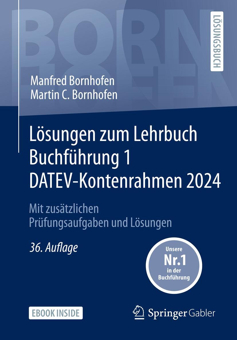 Lösungen zum Lehrbuch Buchführung 1 DATEV-Kontenrahmen 2024