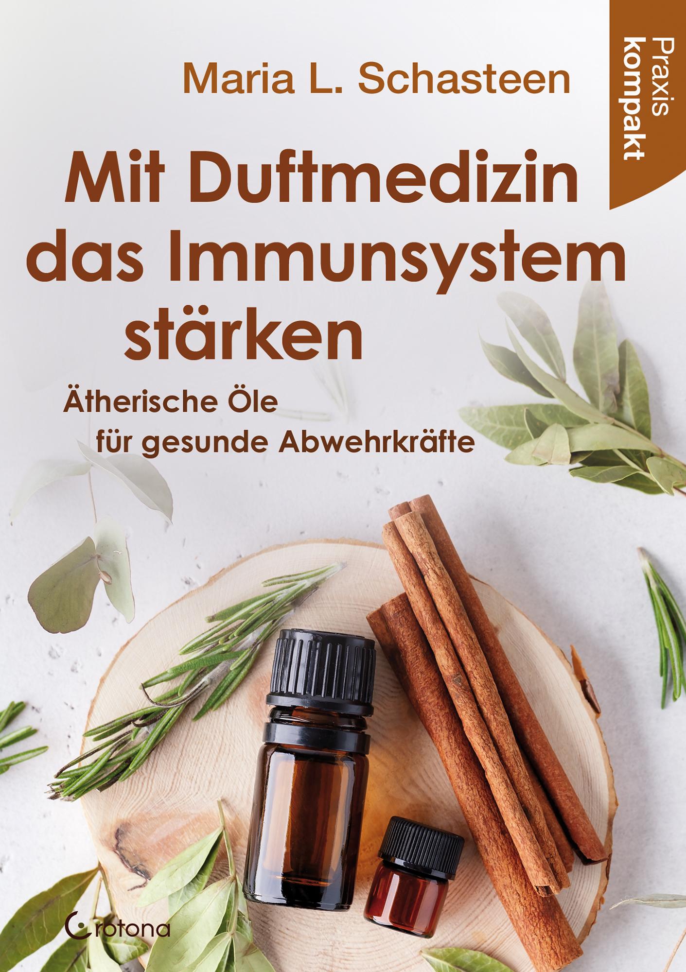 Mit Duftmedizin das Immunsystem stärken - Ätherische Öle für gesunde Abwehrkräfte