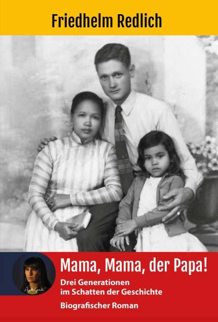 Mama, Mama, der Papa!