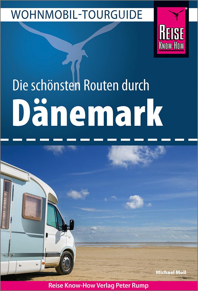 Reise Know-How Wohnmobil-Tourguide Dänemark