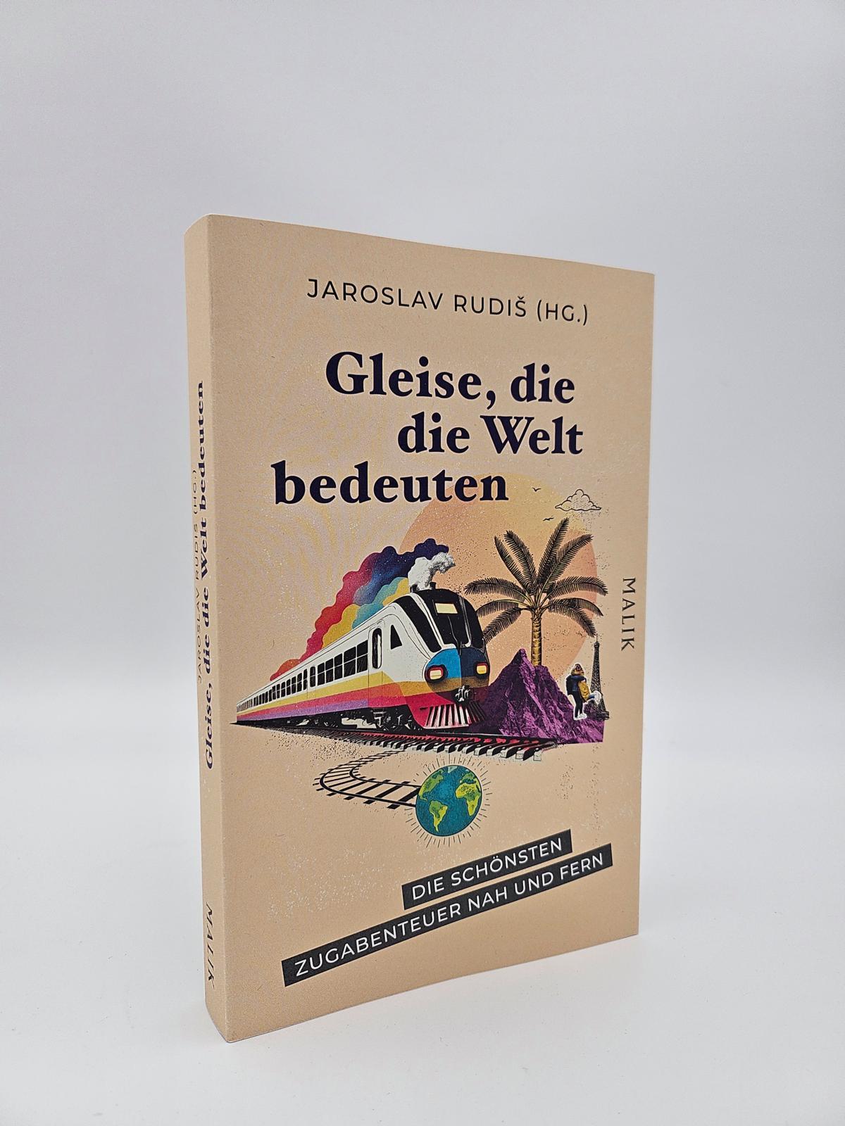 Gleise, die die Welt bedeuten