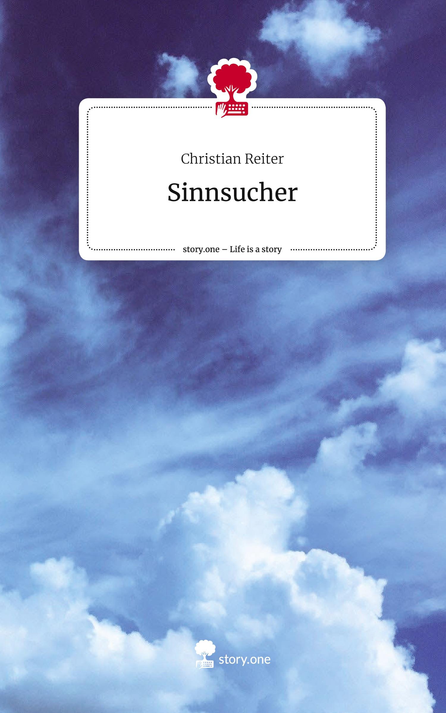 Sinnsucher. Life is a Story - story.one