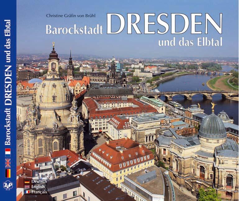 DRESDEN - Barockstadt Dresden und das Elbtal