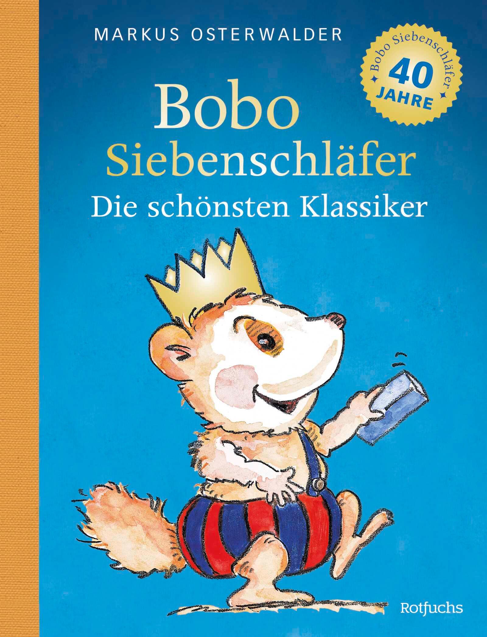 Bobo Siebenschläfer: Die schönsten Klassiker