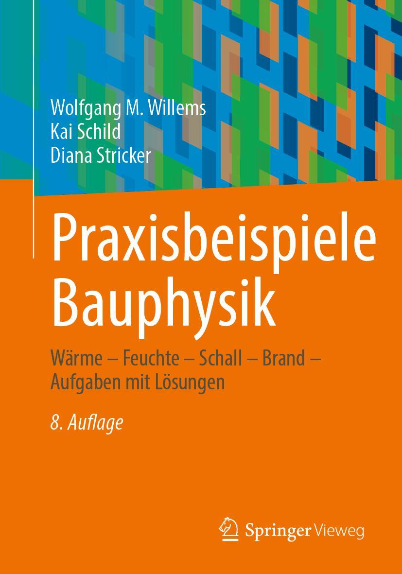 Praxisbeispiele Bauphysik