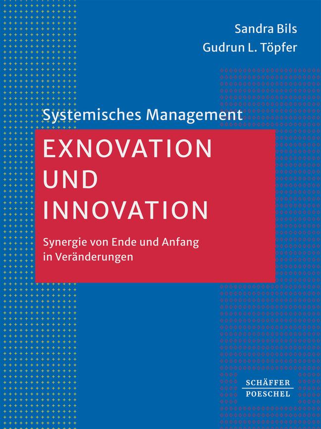 Exnovation und Innovation