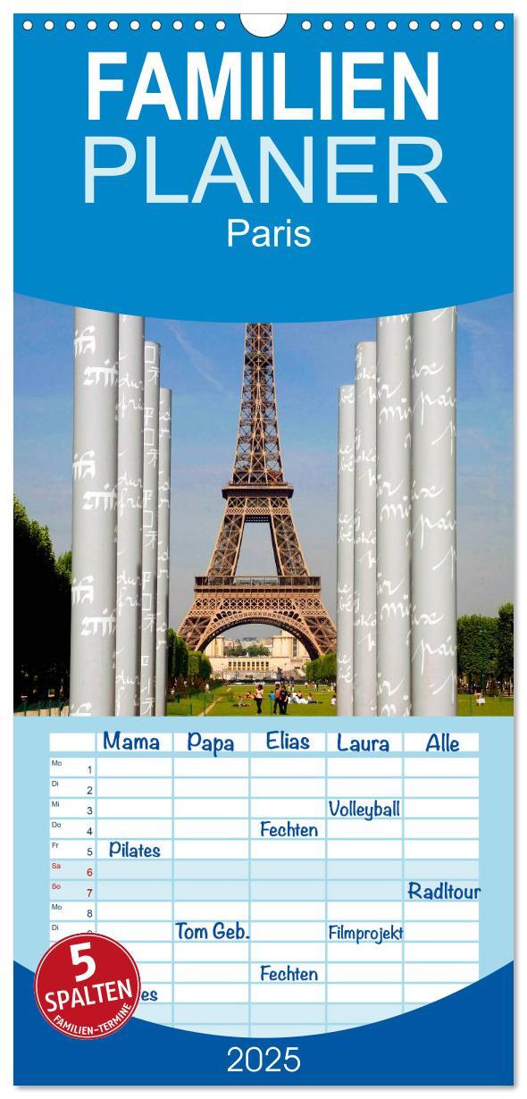 Familienplaner 2025 - Paris mit 5 Spalten (Wandkalender, 21 x 45 cm) CALVENDO