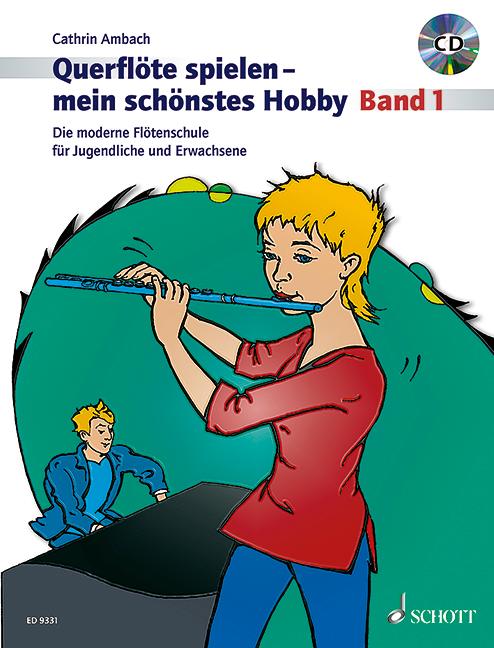 Querflöte spielen - mein schönstes Hobby