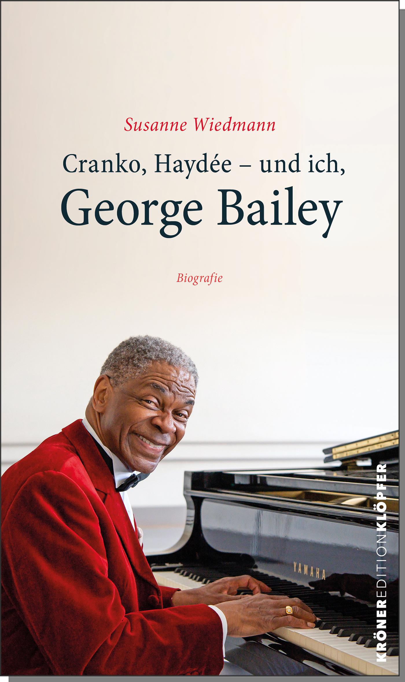 Cranko, Haydée - und ich, George Bailey