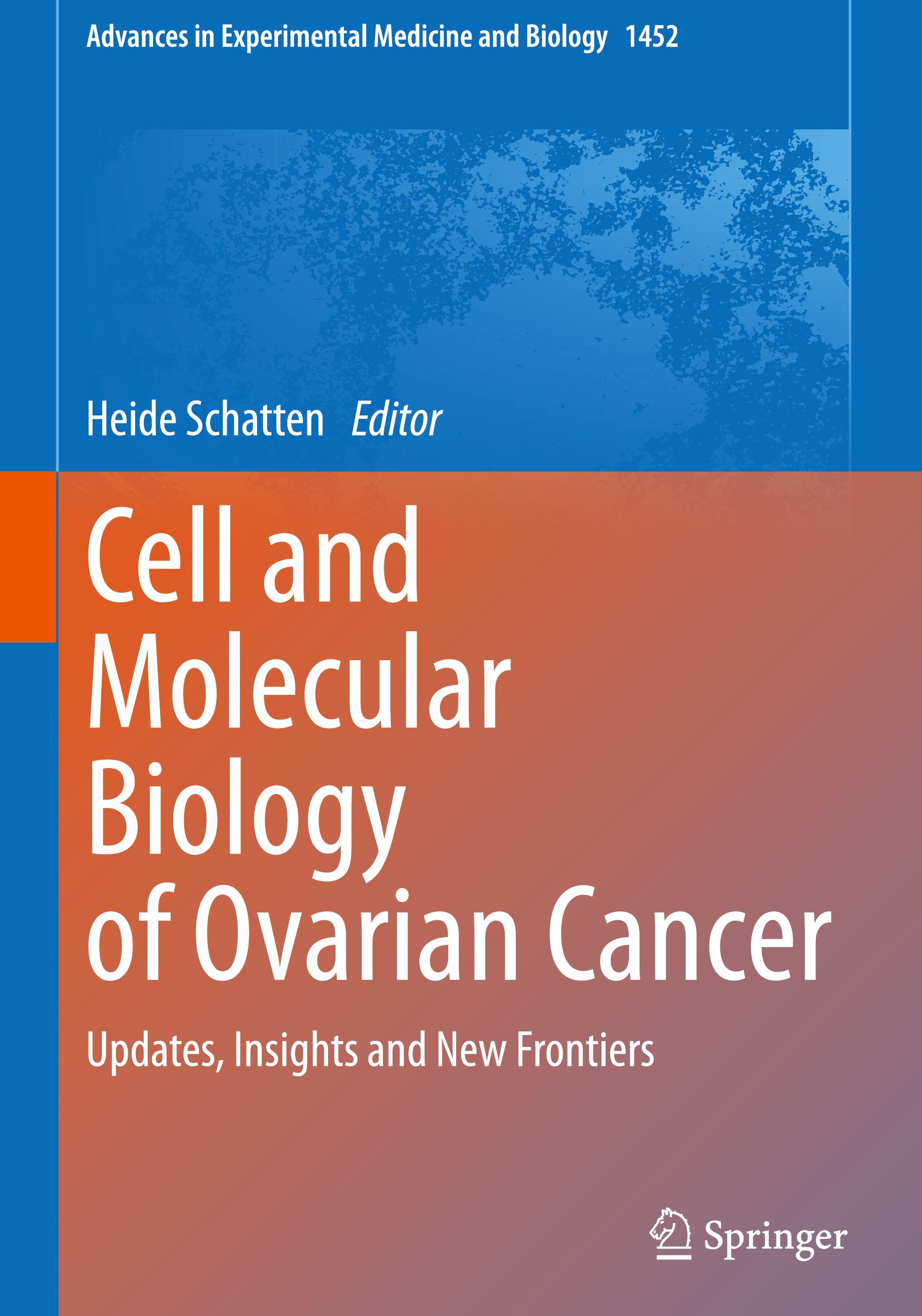 Cell and Molecular Biology of Ovarian Cancer