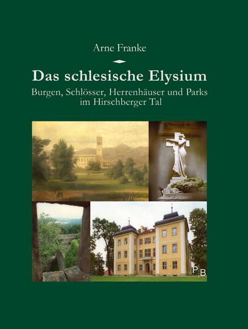 Das schlesische Elysium