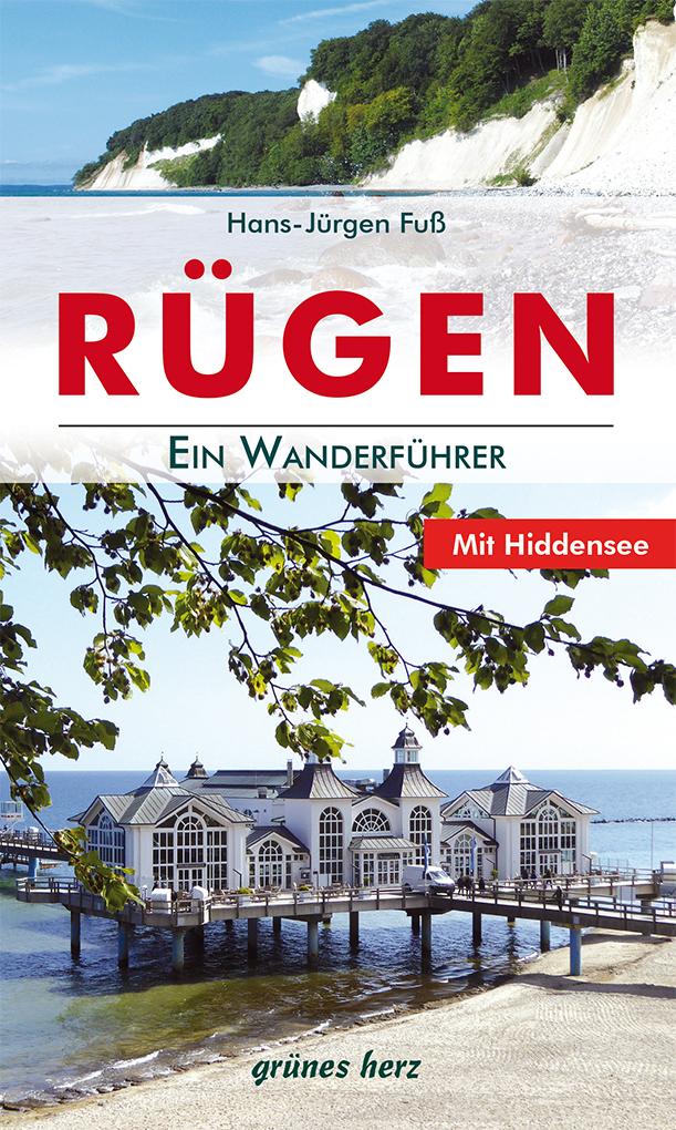 Rügen - Ein Wanderführer