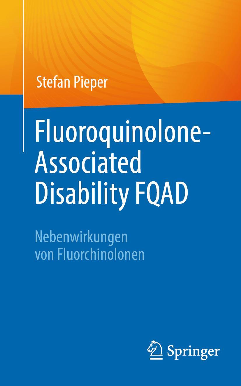 Fluoroquinolone-Associated Disability FQAD