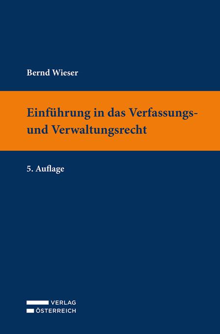 Einführung in das Verfassungs- und Verwaltungsrecht