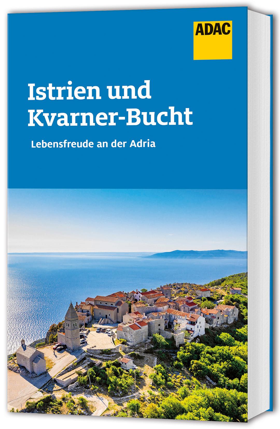 ADAC Reiseführer Istrien und Kvarner Bucht