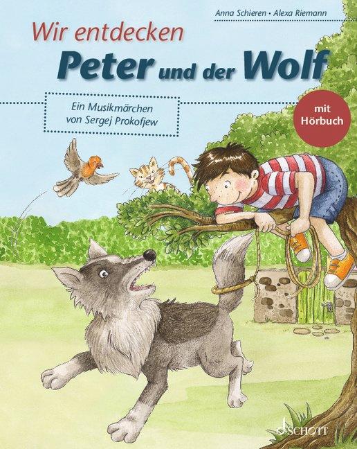 Wir entdecken Peter und der Wolf