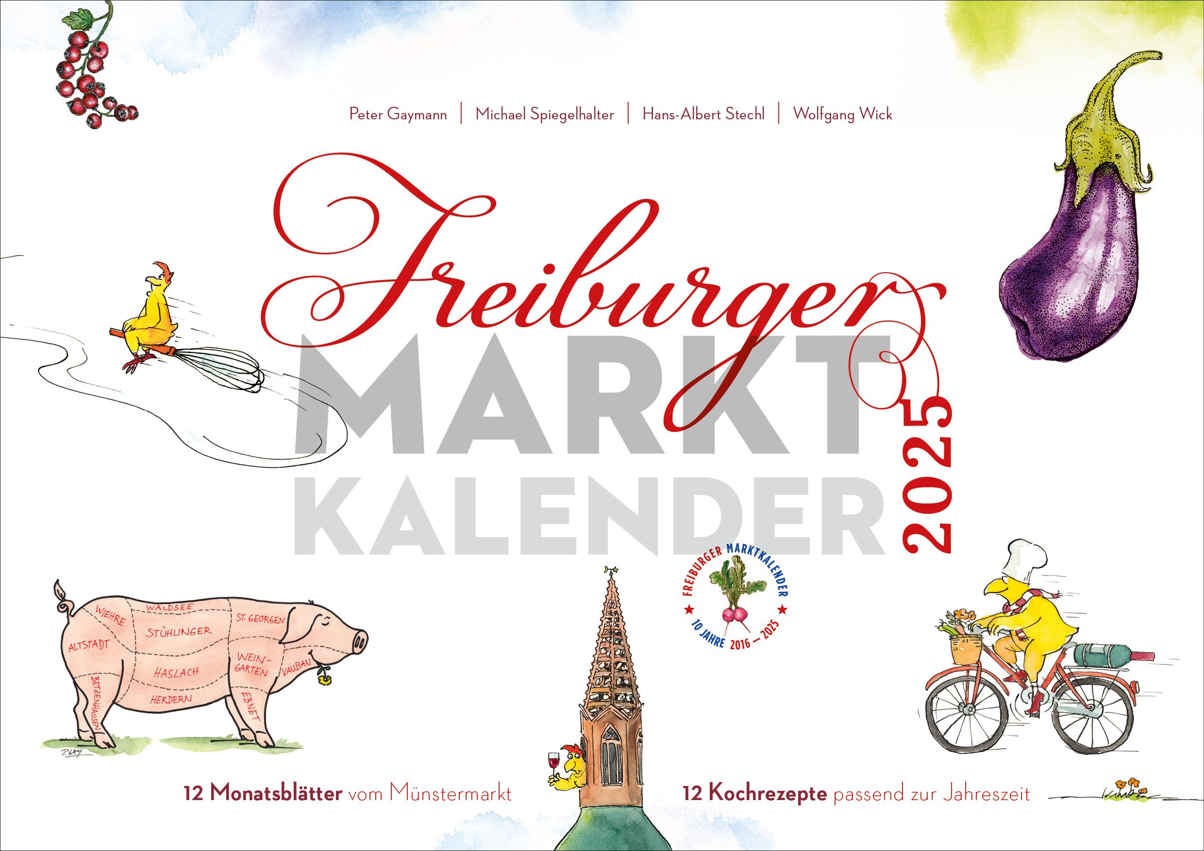 Freiburger Marktkalender 2025