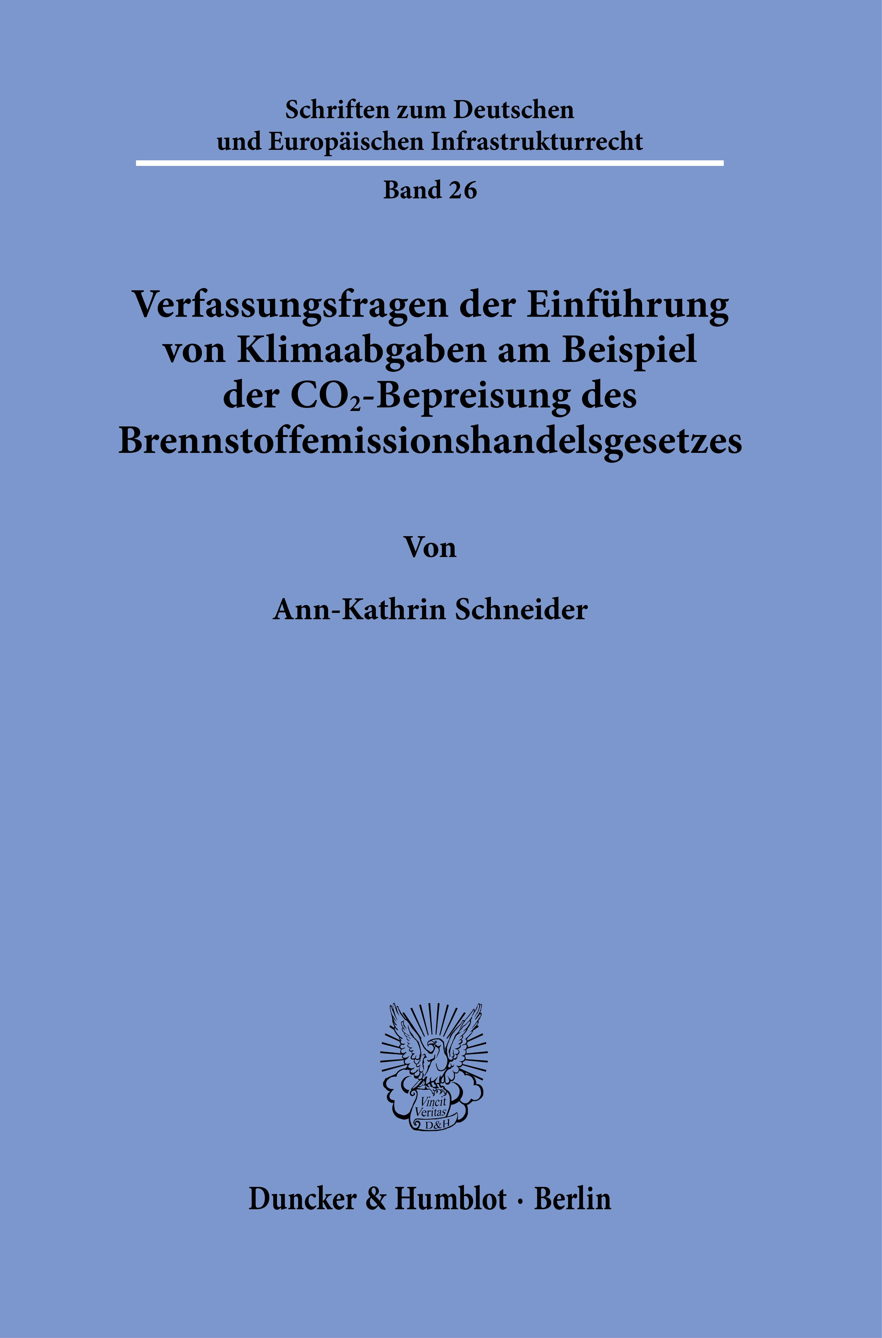 Verfassungsfragen der Einführung von Klimaabgaben am Beispiel der CO2-Bepreisung des Brennstoffemissionshandelsgesetzes