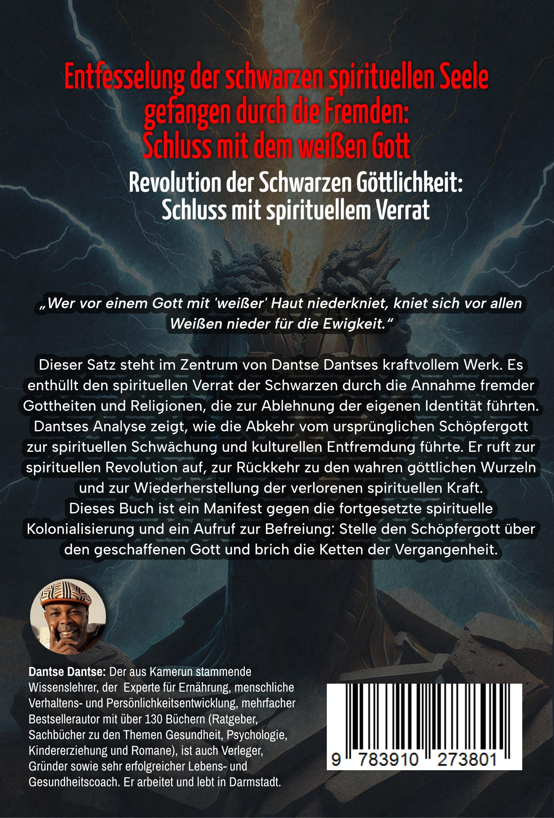 VERRAT - SCHWARZER GOTT, WEISSE GÖTTER UND DIE ERBSÜNDE DER AFROMENSCHEN: Wer bestimmt, wer dein Gott ist, bestimmt deine Seele - die spirituelle Krise der Schwarzen