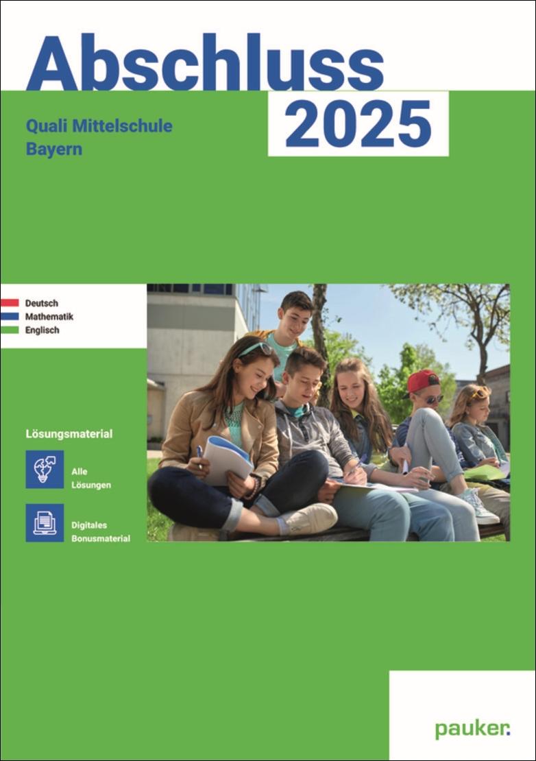 Quali 2025 - Mittelschule Bayern - Lösungsband - Deutsch, Mathe, Englisch