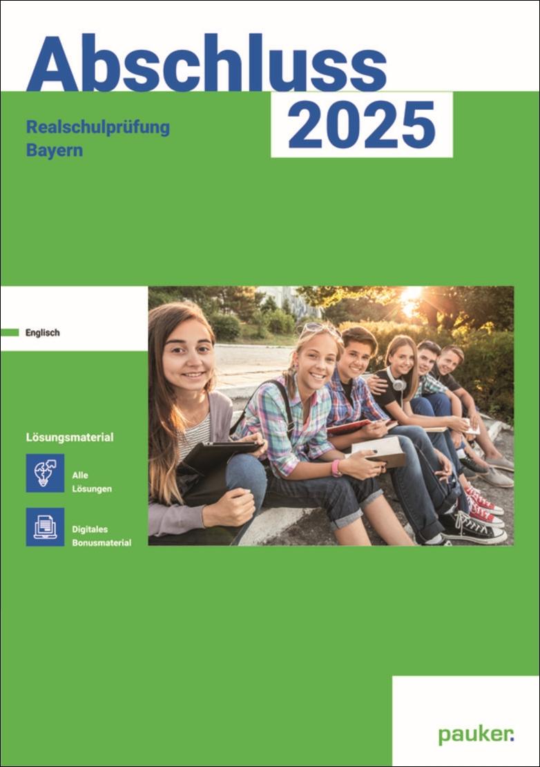 Abschluss 2025 - Realschule Bayern Lösungsband. Englisch