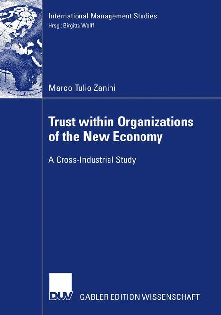 Trust within Organizations of the New Economy