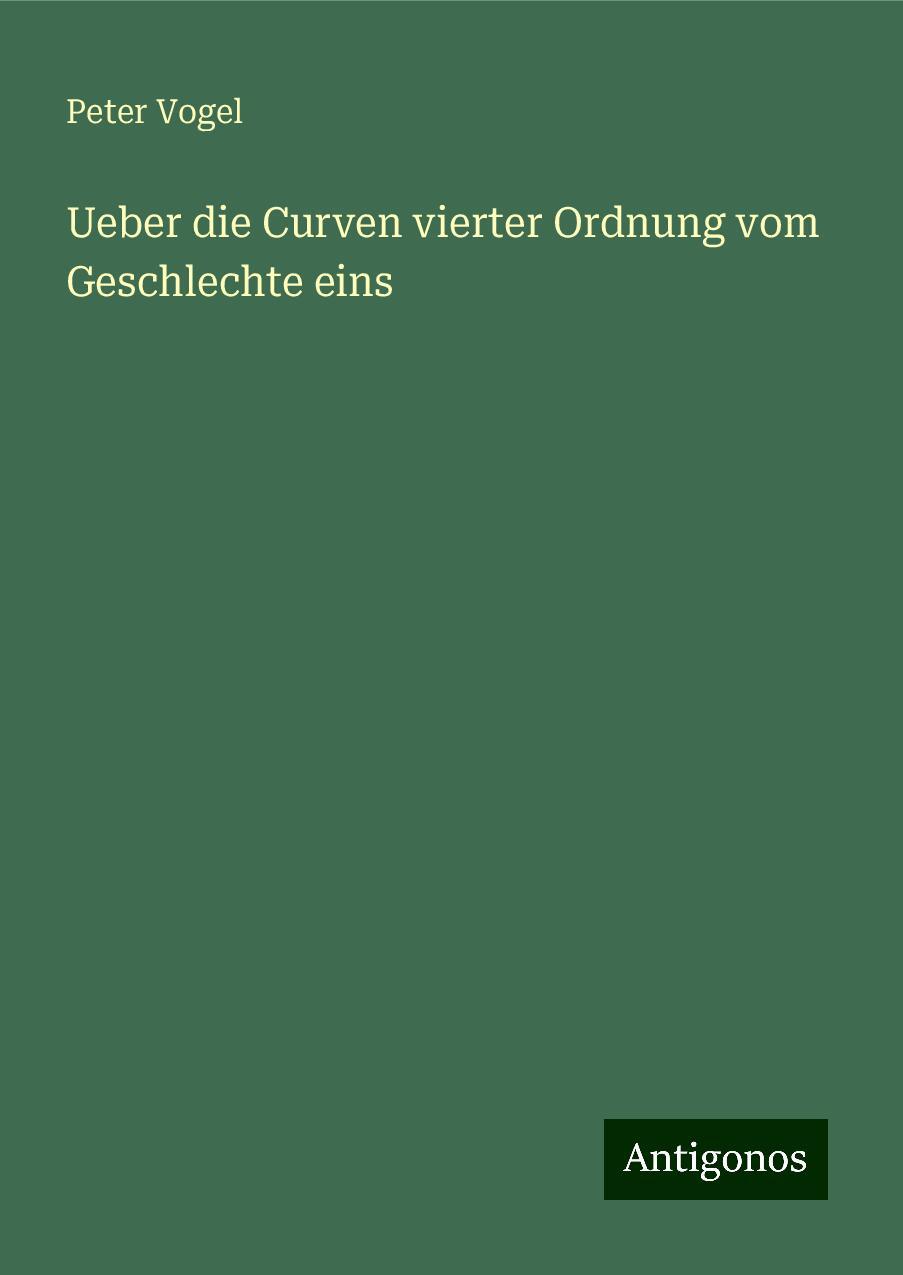 Ueber die Curven vierter Ordnung vom Geschlechte eins