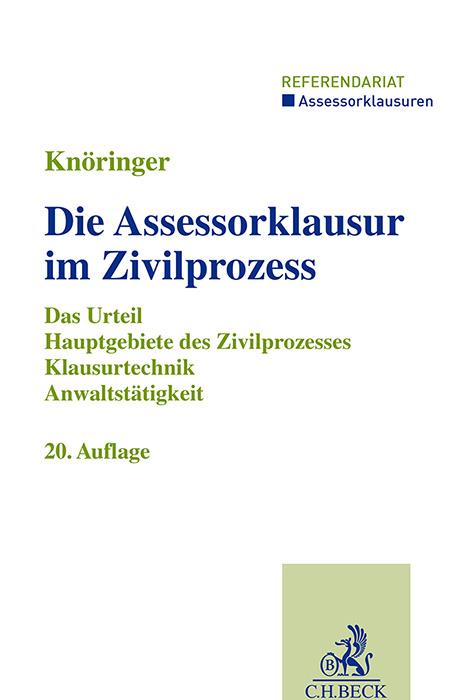 Die Assessorklausur im Zivilprozess