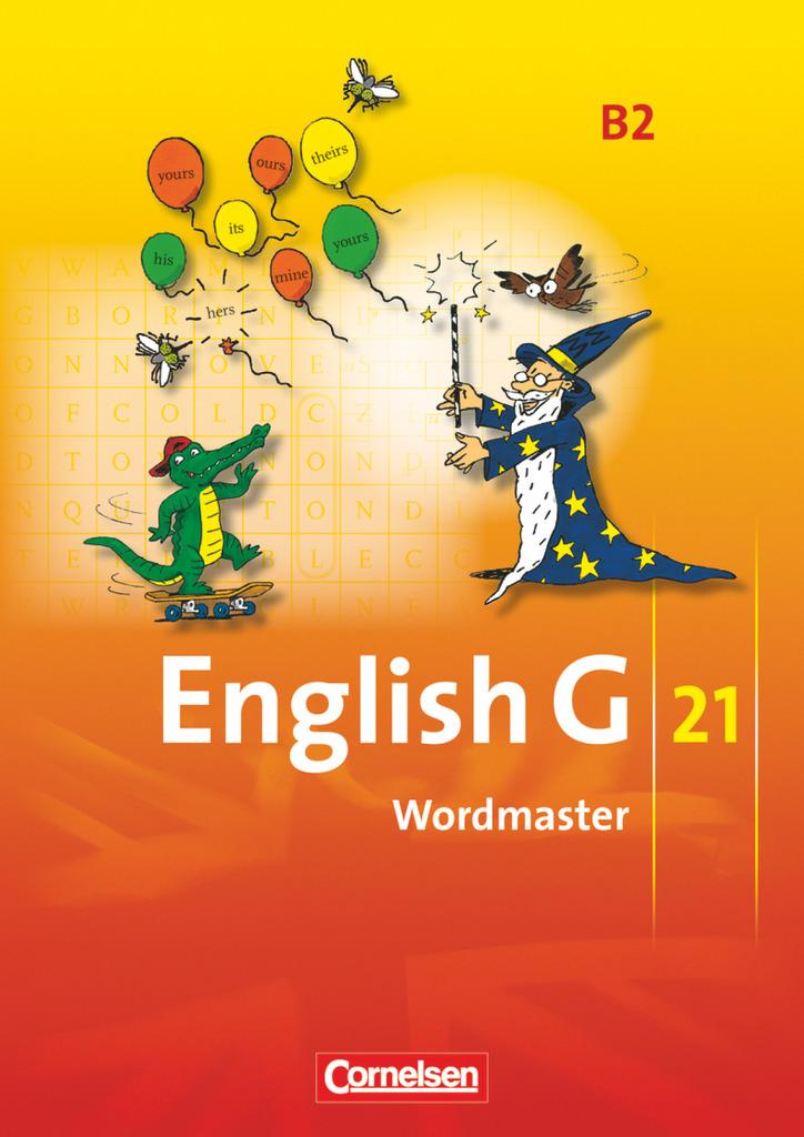 English G 21. Ausgabe B 2. Wordmaster