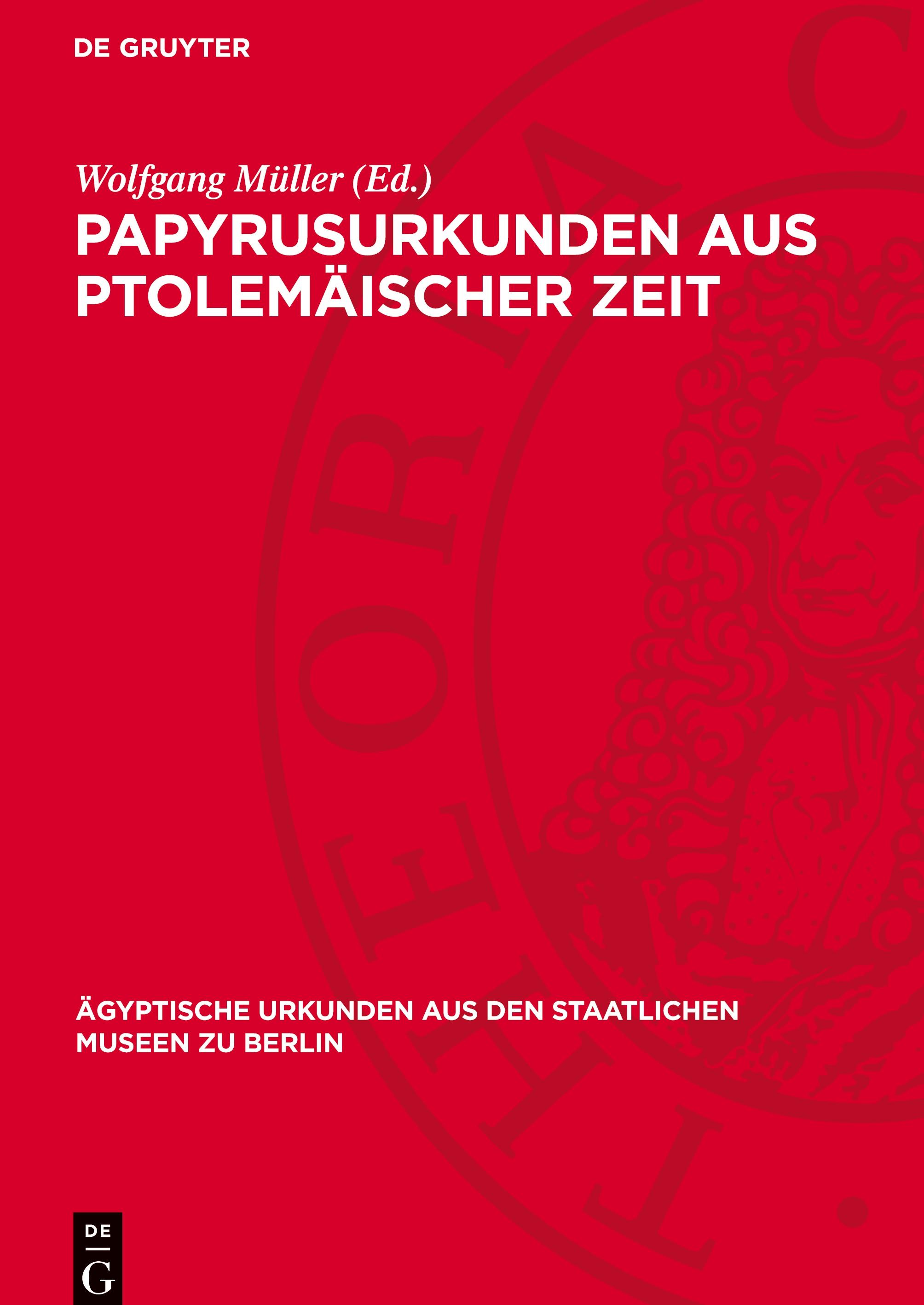 Papyrusurkunden aus ptolemäischer Zeit