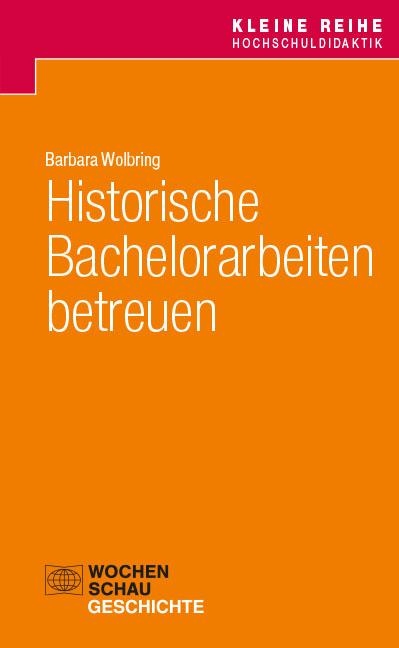 Historische Bachelorarbeiten betreuen