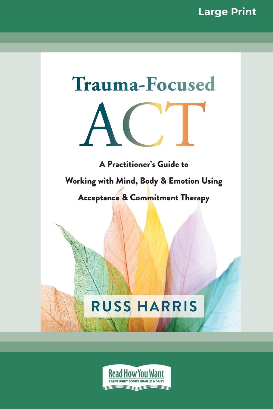 Trauma-Focused ACT