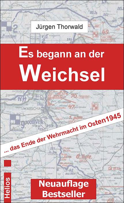 Es begann an der Weichsel