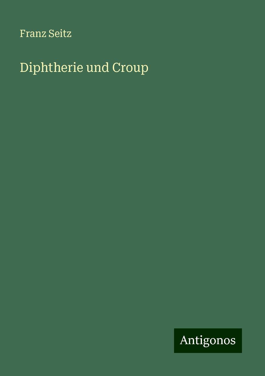 Diphtherie und Croup