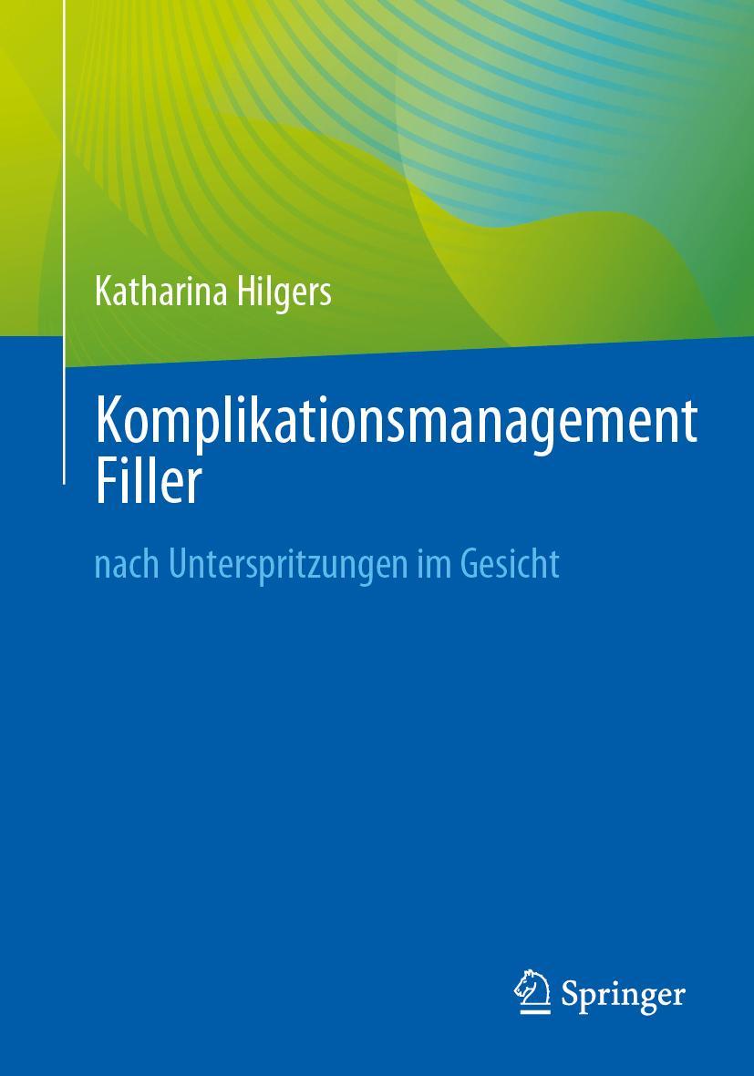 Komplikationsmanagement Filler