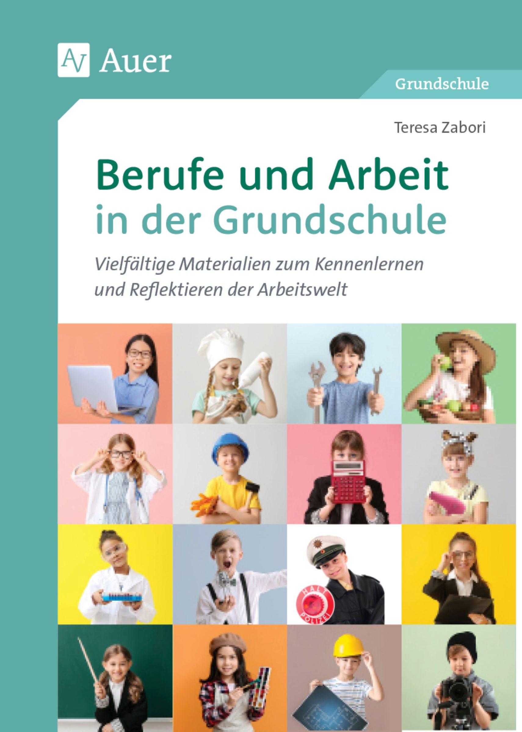 Berufe und Arbeit in der Grundschule