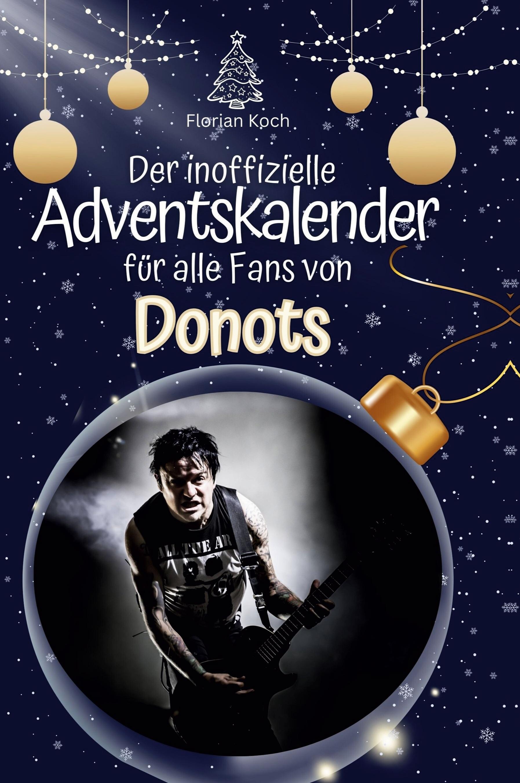 Der inoffizielle Adventskalender für alle Fans von Donots