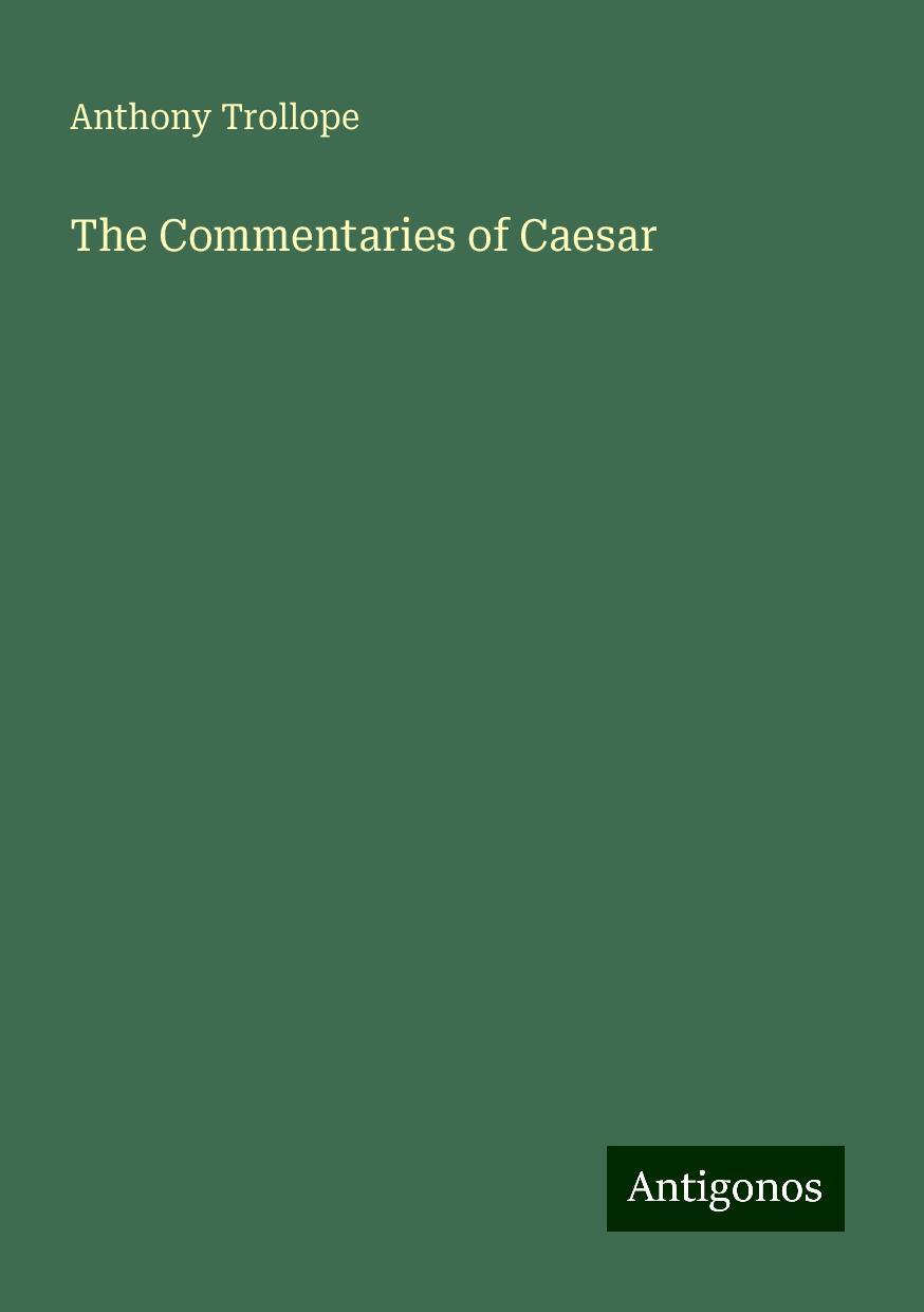 The Commentaries of Caesar