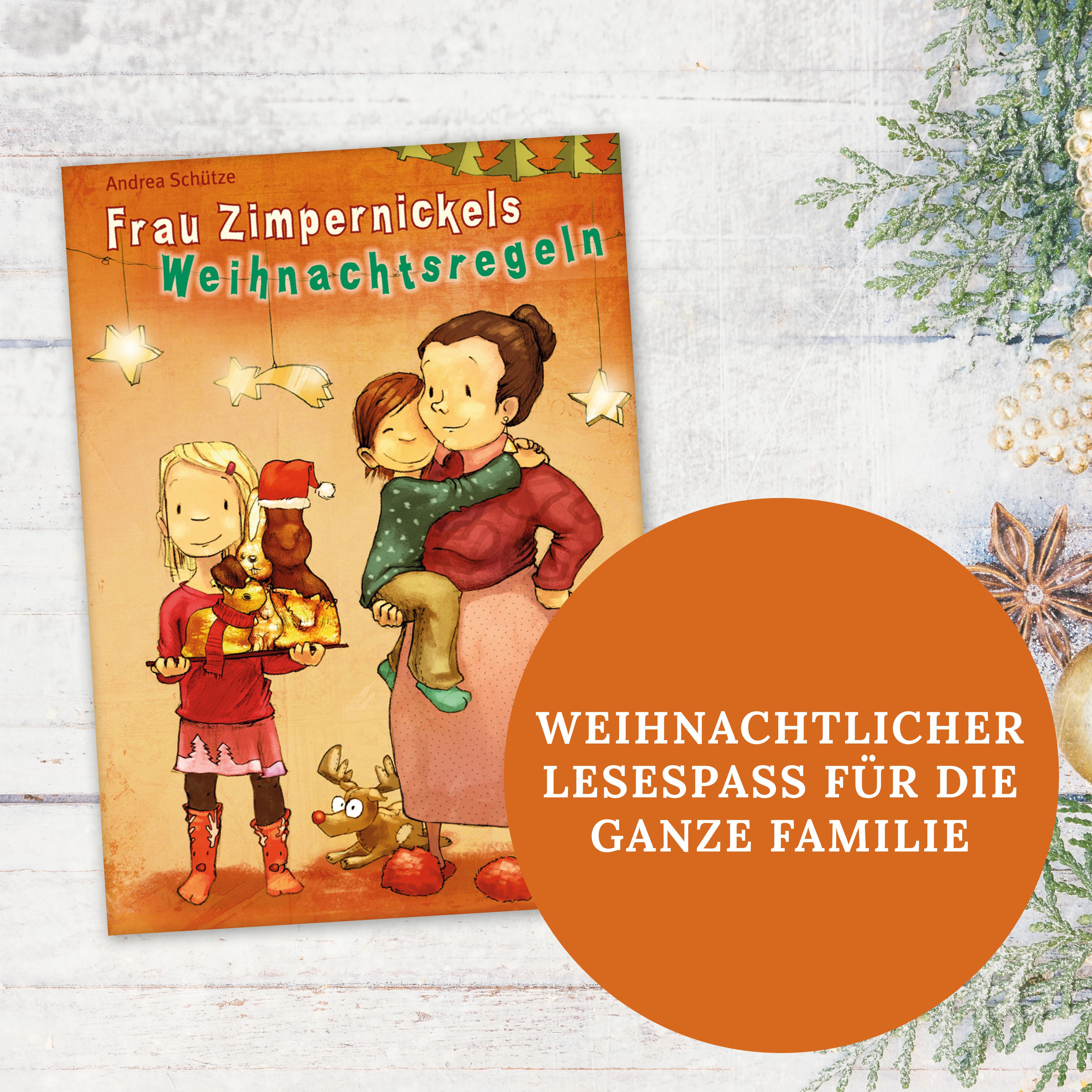 Frau Zimpernickels Weihnachtsregeln