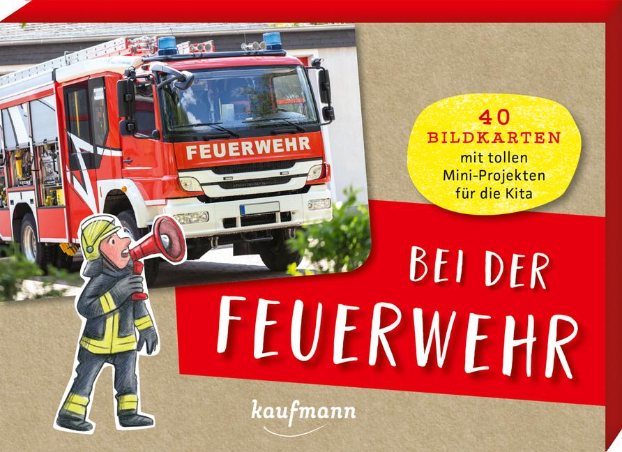 Bei der Feuerwehr