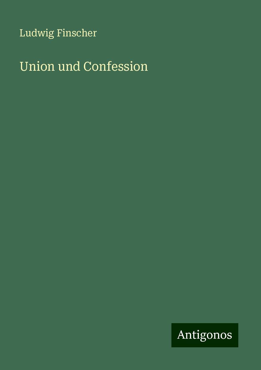 Union und Confession