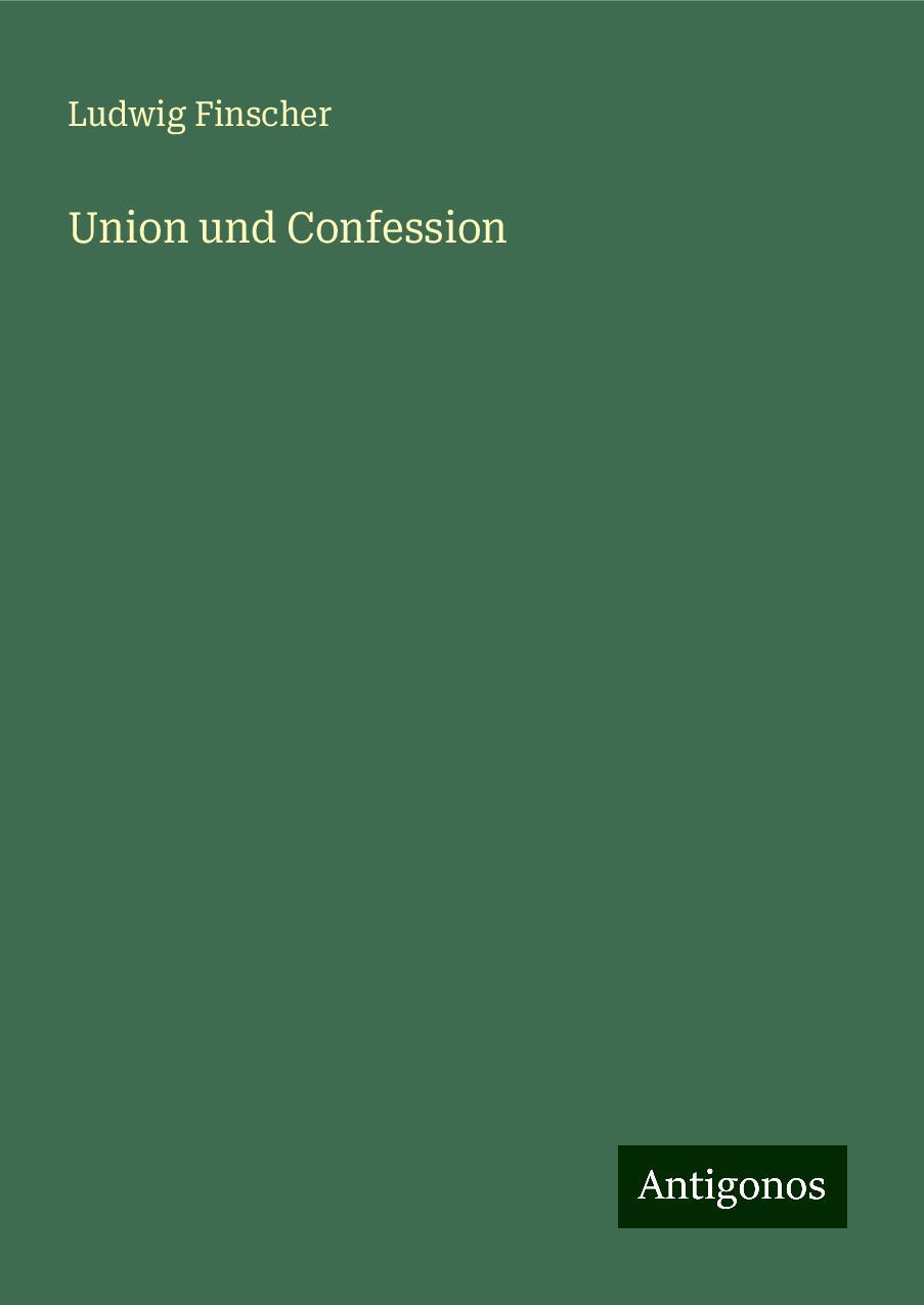 Union und Confession