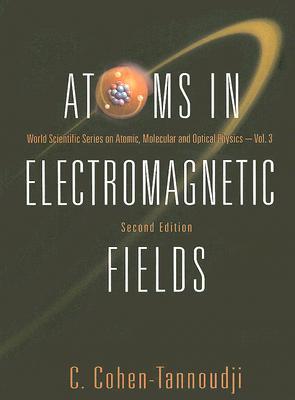 Atoms in Electromagnetic Fields (2nd Edition)