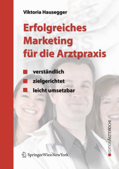 Erfolgreiches Marketing für die Arztpraxis