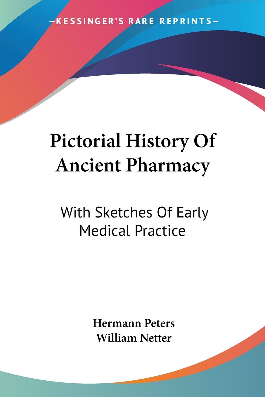 Pictorial History Of Ancient Pharmacy