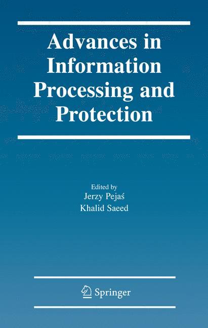 Advances in Information Processing and Protection